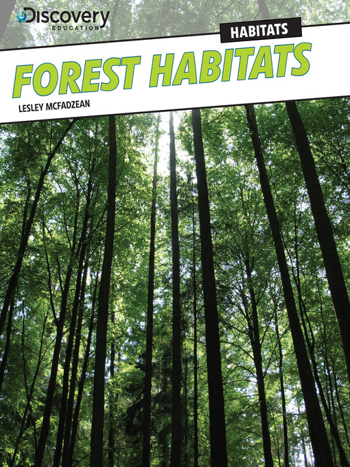 Title details for Forest Habitats by Lesley McFadzean - Available